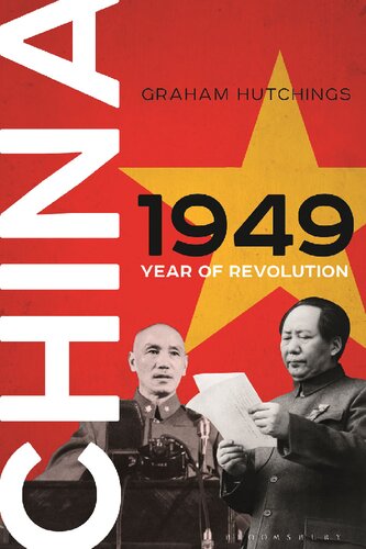 China 1949: Year of Revolution