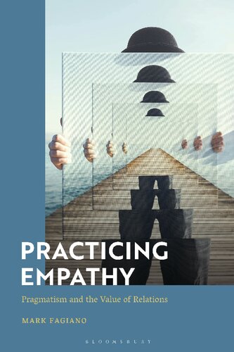 Practicing Empathy: Pragmatism and The Value of Relations