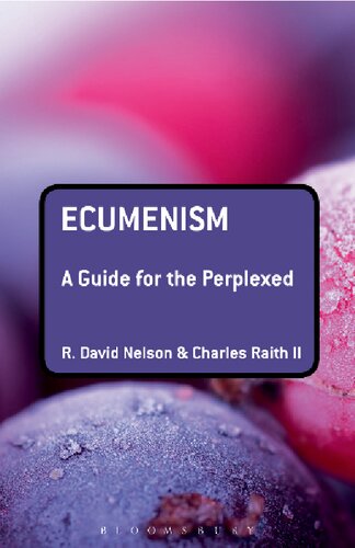 Ecumenism: A Guide for the Perplexed