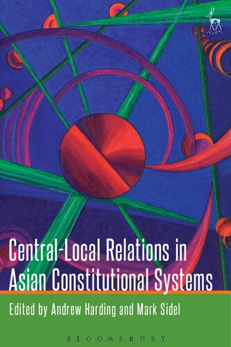 Central-local Relations in Asian Constitutional Systems