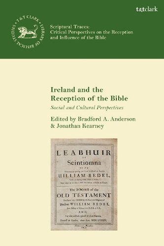 Ireland and the Reception of the Bible: Social and Cultural Perspectives