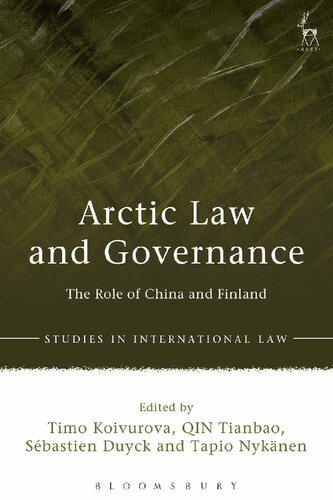 Arctic Law and Governance: The role of China, Finland and the EU