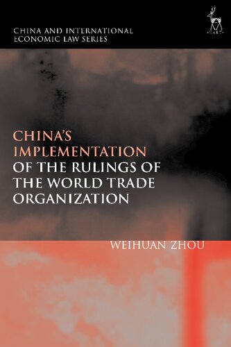 China’s Implementation of the Rulings of the World Trade Organization