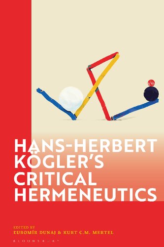 Hans-Herbert Kögler’s Critical Hermeneutics