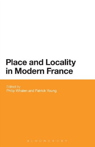 Place and Locality in Modern France