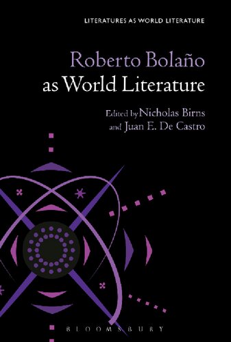 Roberto Bolaño as World Literature