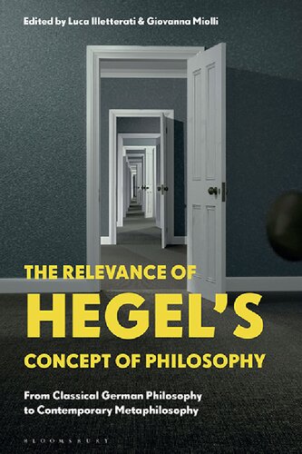 The Relevance of Hegel’s Concept of Philosophy: From Classical German Philosophy to Contemporary Metaphilosophy