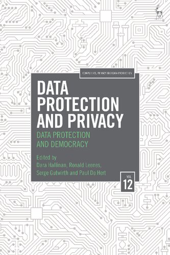 Data Protection and Privacy: Data Protection and Democracy