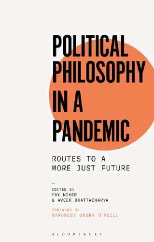 Political Philosophy in a Pandemic: Routes to a More Just Future