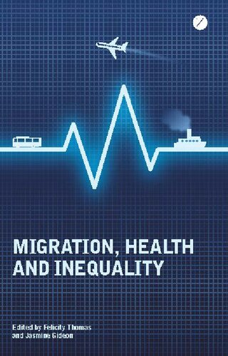 Migration, health and inequality