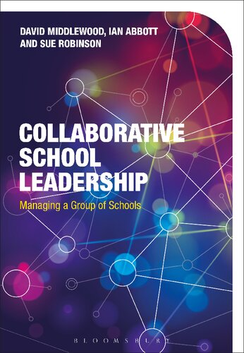 Collaborative School Leadership: Managing a Group of Schools