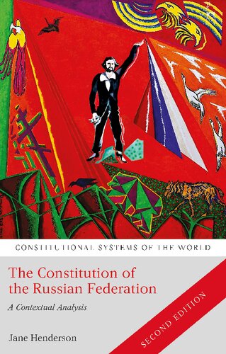 The Constitution of the Russian Federation: A Contextual Analysis