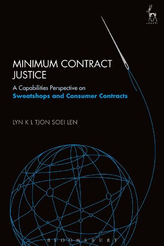 Minimum Contract Justice: A Capabilities Perspective on Sweatshops and Consumer Contracts