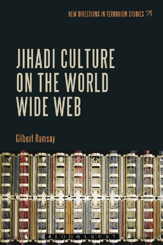 Jihadi Culture on the World Wide Web