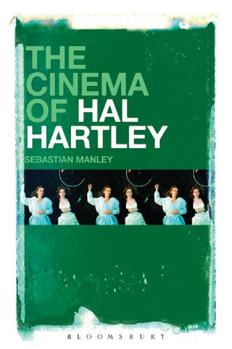 The Cinema of Hal Hartley