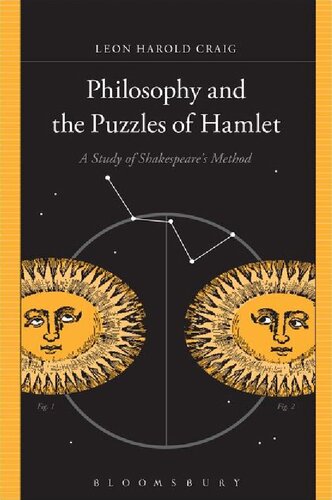 Philosophy and the Puzzles of Hamlet: A Study of Shakespeare’s Method