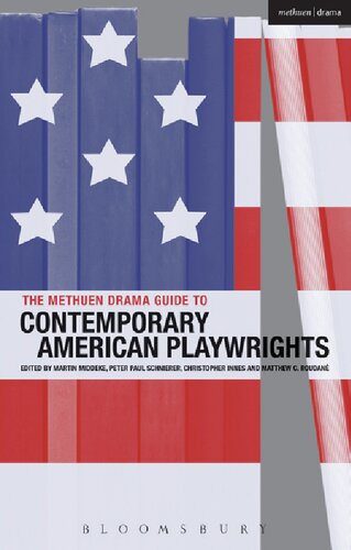 The Methuen Drama Guide to Contemporary American Playwrights