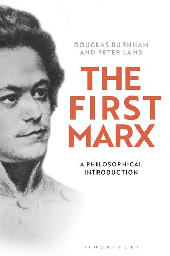 The First Marx: A Philosophical Introduction