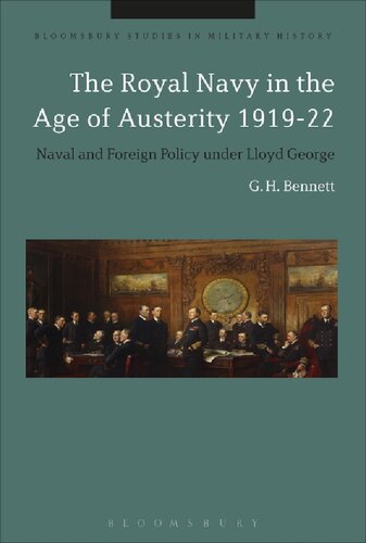 The Royal Navy in the Age of Austerity 1919–22: Naval and Foreign Policy under Lloyd George