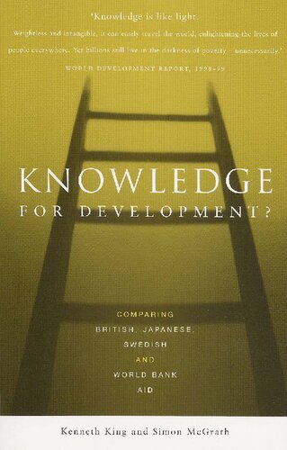 Knowledge for development?: Comparing British, Japanese, Swedish and World Bank aid