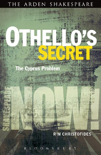 Othello’s Secret: The Cyprus Problem