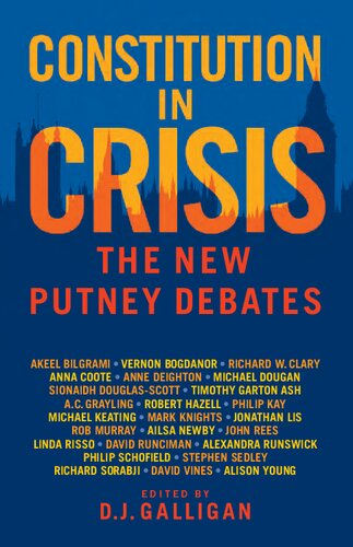 Constitution in Crisis: The New Putney Debates