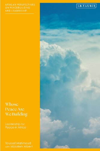 Whose Peace Are We Building?: Leadership for Peace in Africa