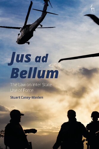 Jus ad Bellum: The Law on Inter-State Use of Force