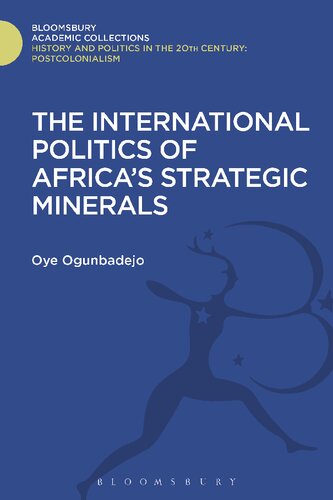 The International Politics of Africa’s Strategic Minerals