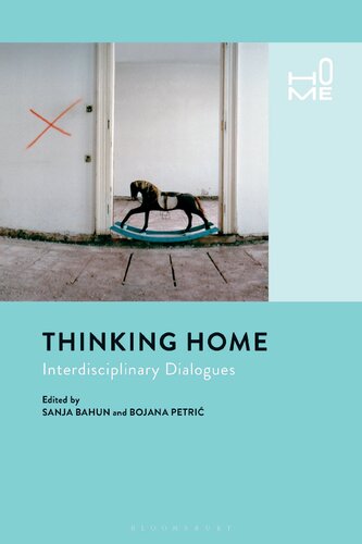 Thinking Home: Interdisciplinary Dialogues