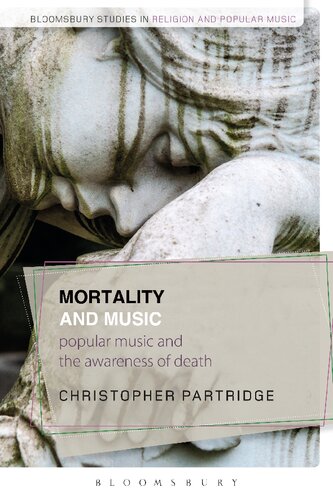 Mortality and Music: Popular Music and the Awareness of Death