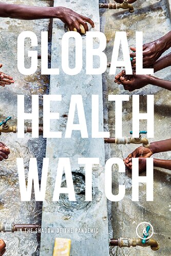 Global Health Watch 6: In The Shadow Of The Pandemic