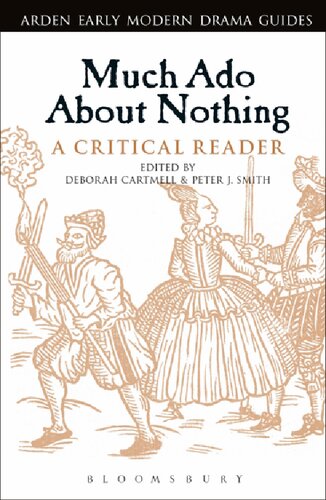 Much Ado About Nothing: A Critical Reader