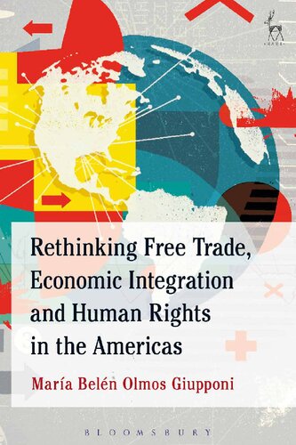 Rethinking Free Trade, Economic Integration and Human Rights in the Americas