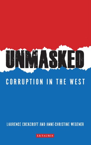 Unmasked: Corruption in the West