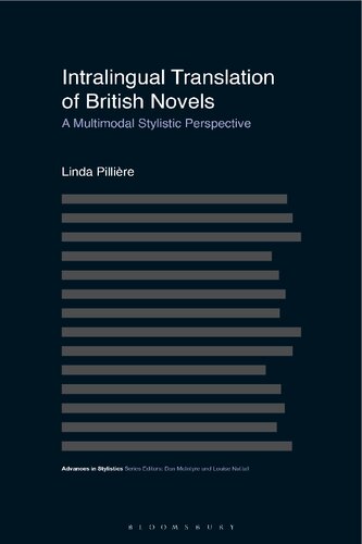 Intralingual Translation of British Novels: A Multimodal Stylistic Perspective