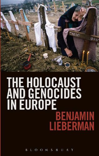 The Holocaust and Genocides in Europe