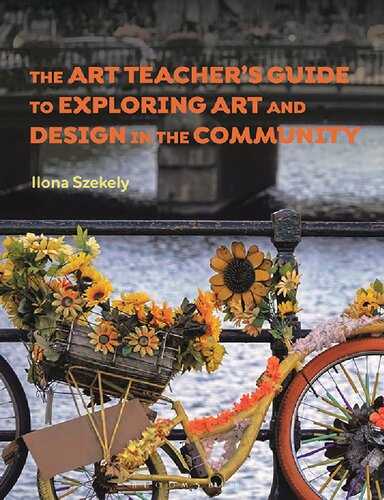 The Art Teacher’s Guide to Exploring Art and Design in the Community