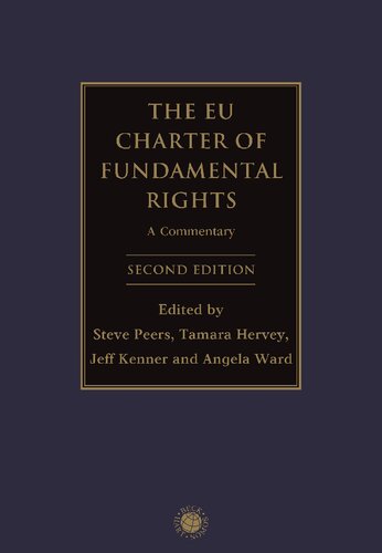 The EU Charter of Fundamental Rights: A Commentary