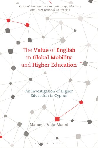 The Value of English in Global Mobility and Higher Education: An Investigation of Higher Education in Cyprus