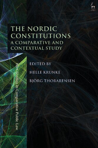 The Nordic Constitutions: A Comparative and Contextual Study