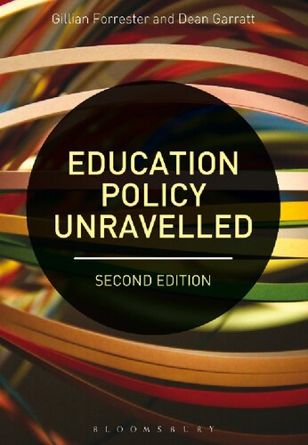 Education Policy Unravelled: Second Edition