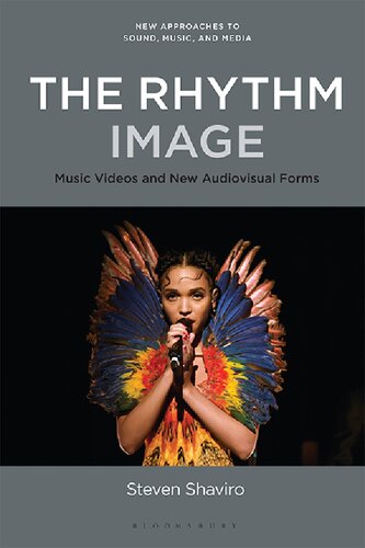 The Rhythm Image: Music Videos and New Audiovisual Forms