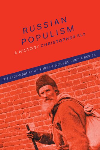 Russian Populism: A History