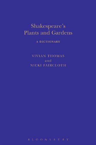 Shakespeare’s Plants and Gardens