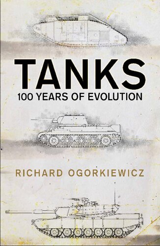 Tanks: 100 years of evolution