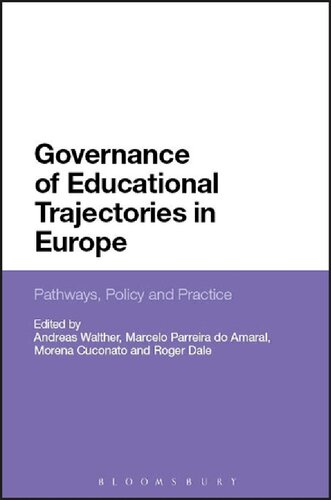 Governance of Educational Trajectories in Europe: Pathways, Policy and Practice