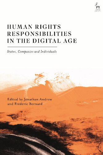 Human Rights Responsibilities in the Digital Age: States, Companies and Individuals