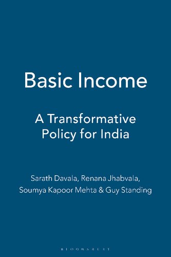 Basic Income: A Transformative Policy for India