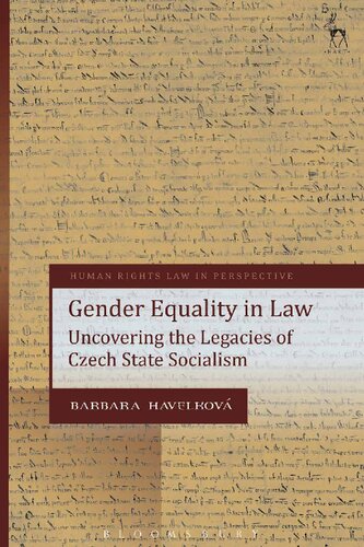 Gender Equality in Law: Uncovering the Legacies of Czech State Socialism